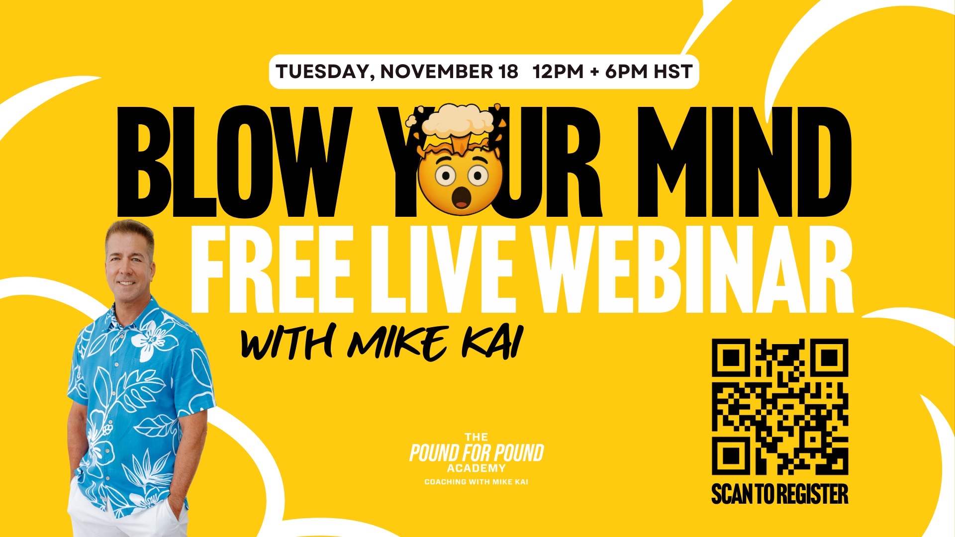 Blow Your Mind WEBINAR - 2